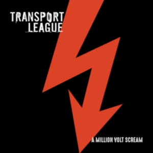 Transport League - A Million Volt Scream in der Gruppe Minishops / Transport League bei Bengans Skivbutik AB (3644925)