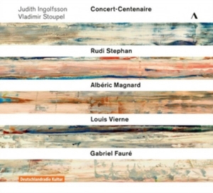 Fauré Gabriel Magnard Alberic S - Concert-Centenaire, Volumes 1-3 (3 in der Gruppe CD bei Bengans Skivbutik AB (3645552)