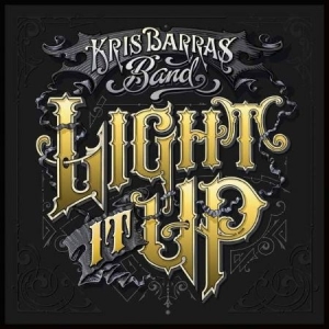 Barras Kris (Band) - Light It Up in der Gruppe CD bei Bengans Skivbutik AB (3645660)