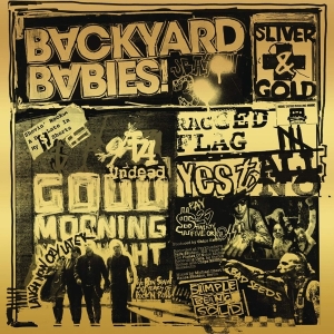 Backyard Babies - Sliver And Gold in der Gruppe CD bei Bengans Skivbutik AB (3645863)