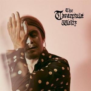 The Tarantula Waltz - Kallocain in der Gruppe UNSERE TIPPS / Årsbästalistor 2019 / Årsbästa 2019 Nöjesguiden bei Bengans Skivbutik AB (3647141)
