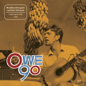 Owe Thörnqvist - Owe 90 in der Gruppe CD bei Bengans Skivbutik AB (3647895)