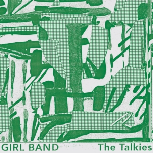 Girl Band - The Talkies in der Gruppe CD bei Bengans Skivbutik AB (3650043)