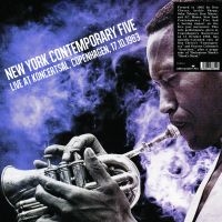 New York Contemporary Five - Live In Copenhagen 1963 in der Gruppe VINYL bei Bengans Skivbutik AB (3650074)