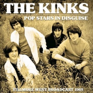 Kinks The - Pop Stars In Disguise (Live Broadca in der Gruppe CD bei Bengans Skivbutik AB (3650531)