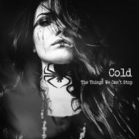Cold - Things We Can't Stop (Digipack) in der Gruppe CD bei Bengans Skivbutik AB (3650591)