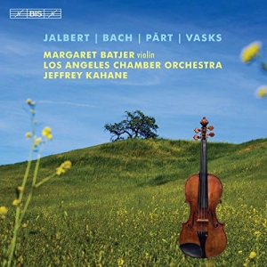 Jalbert Pierre Bach J S Pärt A - Music For Violin And Orchestra in der Gruppe MUSIK / SACD / Klassiskt bei Bengans Skivbutik AB (3650805)