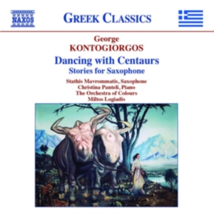 Kontogiorgos George - Dancing With Centaurs: Stories For in der Gruppe CD bei Bengans Skivbutik AB (3651190)