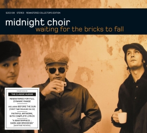 Midnight Choir - Waiting For The Bricks To Fall (Rem in der Gruppe CD bei Bengans Skivbutik AB (3651346)