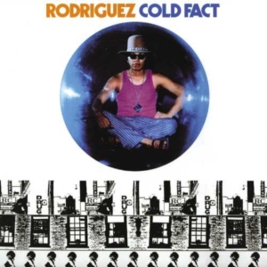 Rodriguez - Cold Fact (Vinyl) in der Gruppe VINYL bei Bengans Skivbutik AB (3653787)