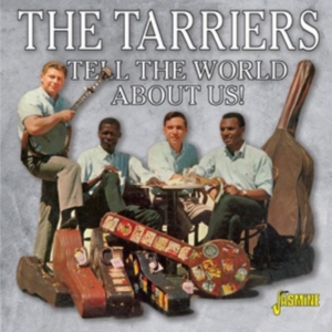 Tarriers - Tell The World About Us in der Gruppe CD bei Bengans Skivbutik AB (3653971)