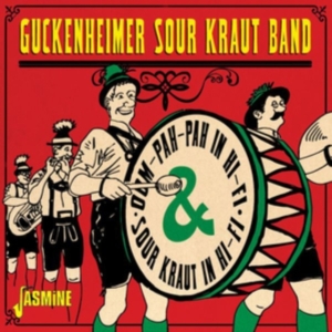 Guckenheimer Sour Kraut Band - Oom-Pah-Pah In Hi-Fi & Sour Kraut In Hi-Fi in der Gruppe CD bei Bengans Skivbutik AB (3653973)