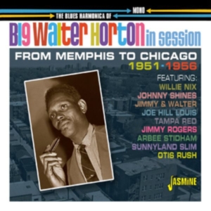 Horton Big Walter (Shakey) - In Session in der Gruppe CD bei Bengans Skivbutik AB (3653974)