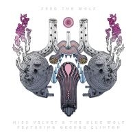 Miss Velvet & The Blue Wolf - Feed The Wolf in der Gruppe CD / Pop-Rock bei Bengans Skivbutik AB (3654043)