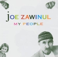 Zawinul Joe - My People in der Gruppe CD bei Bengans Skivbutik AB (3654044)