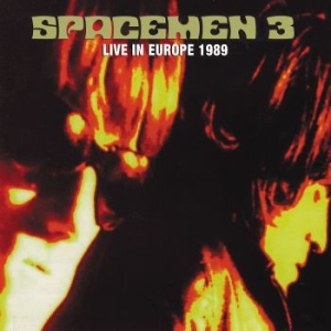 Spacemen 3 - Live In Europe 1989 in der Gruppe CD bei Bengans Skivbutik AB (3654198)