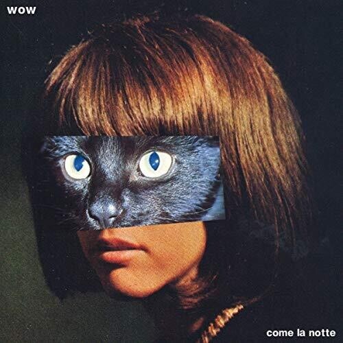 Wow - Come La Notte in der Gruppe VINYL / Rock bei Bengans Skivbutik AB (3654224)