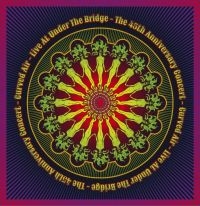Curved Air - Live At Under The Bridge - 45Th Ann in der Gruppe CD bei Bengans Skivbutik AB (3654678)