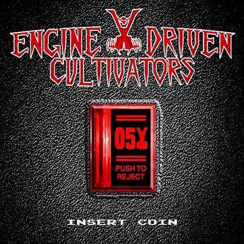 Engine Driven Cultivators - Insert Coin in der Gruppe CD / Hårdrock/ Heavy metal bei Bengans Skivbutik AB (3654732)