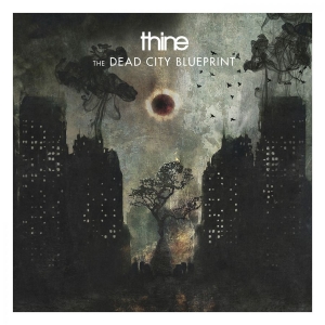 Thine - Dead City Blueprint The in der Gruppe CD bei Bengans Skivbutik AB (3655014)