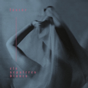 Foscor - Els Sepulcres Blancs (Black Vinyl) in der Gruppe VINYL bei Bengans Skivbutik AB (3655065)