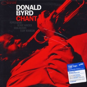 Donald Byrd - Chant (Vinyl) in der Gruppe UNSERE TIPPS / Klassiska lablar / Blue Note bei Bengans Skivbutik AB (3655953)