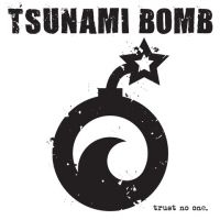 Tsunami Bomb - Trust No One in der Gruppe VINYL bei Bengans Skivbutik AB (3656250)
