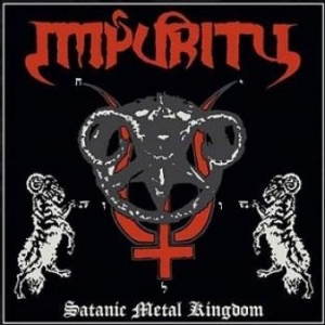 Impurity - Satanic Metal Kingdom in der Gruppe VINYL / Hårdrock bei Bengans Skivbutik AB (3656382)