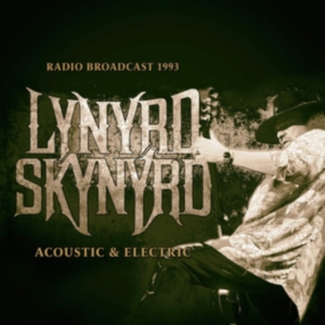 Lynyrd Skynyrd - Acoustic & Electric in der Gruppe Minishops / Lynyrd Skynyrd bei Bengans Skivbutik AB (3656673)