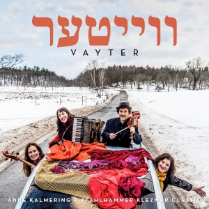 Anne Kalmering & Stahlhammer Klezmer - Vayter in der Gruppe Labels / Kakafon bei Bengans Skivbutik AB (3656790)