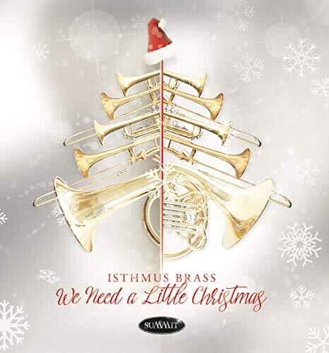 Isthmus Brass - We Need A Little Christmas in der Gruppe CD / Övrigt bei Bengans Skivbutik AB (3656907)