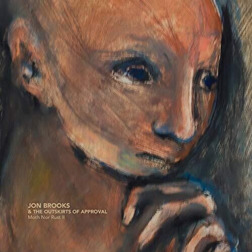 Brooks Jon - Moth Nor Rust Ii in der Gruppe CD / Pop bei Bengans Skivbutik AB (3656993)