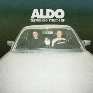 Aldo - Trembling Eyelids Ep in der Gruppe VINYL bei Bengans Skivbutik AB (3657076)