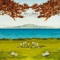 Joan Shelley - Like The River Loves The Sea in der Gruppe CD bei Bengans Skivbutik AB (3657124)