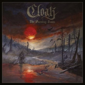 Cloak - Burning Dawn The (Digipack) in der Gruppe CD bei Bengans Skivbutik AB (3657169)