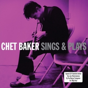 Baker Chet - Sings & Play (180 G) in der Gruppe VINYL bei Bengans Skivbutik AB (3657203)