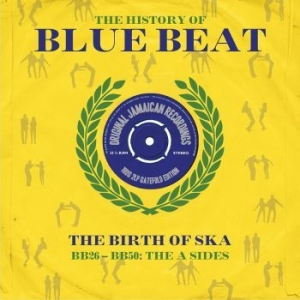 Blandade Artister - Histoy Of Blue Beat (A's & B's) (18 in der Gruppe VINYL bei Bengans Skivbutik AB (3657214)