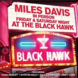 Davis Miles - Friday & Satt. Night At Blackhawk ( in der Gruppe Minishops / Miles Davis bei Bengans Skivbutik AB (3657216)