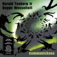Harald Tusberg Jr. & Bugge Wesselto - Communichaos in der Gruppe VINYL bei Bengans Skivbutik AB (3657285)