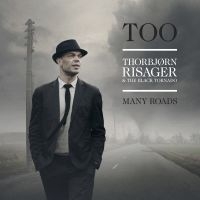 Risager Thorbjörn And The Black Tor - Too Many Roads in der Gruppe CD bei Bengans Skivbutik AB (3657593)