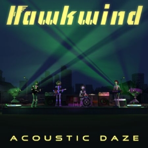 Hawkwind - Acoustic Daze (Ltd.Ed.) in der Gruppe Minishops / Hawkwind bei Bengans Skivbutik AB (3657615)