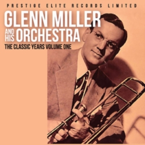Miller Glenn - Classic Years in der Gruppe CD bei Bengans Skivbutik AB (3657679)