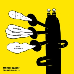 Kerbaj Mazen - Trumpet Solo Vol.2.2 in der Gruppe VINYL bei Bengans Skivbutik AB (3657692)