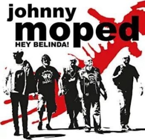 Johnny Moped - Hey Belinda! in der Gruppe VINYL bei Bengans Skivbutik AB (3658236)