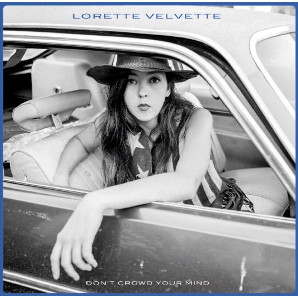 Velvette Lorette - Don't Crowd Your Mind (Vinyl) in der Gruppe VINYL / Pop bei Bengans Skivbutik AB (3658246)