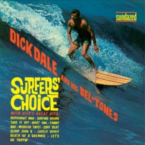 Dale Dick & His Del-Tones - Surfers' Choice (Gold Vinyl) in der Gruppe UNSERE TIPPS / Klassiska lablar / Sundazed / Sundazed Vinyl bei Bengans Skivbutik AB (3659023)