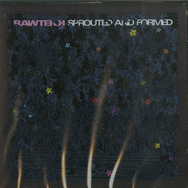 Rawtekk - Sprouted And Formed in der Gruppe CD / Dans/Techno bei Bengans Skivbutik AB (3659173)