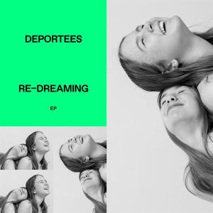 Deportees - Re-Dreaming - Ep in der Gruppe VINYL / Pop-Rock,Övrigt bei Bengans Skivbutik AB (3659338)
