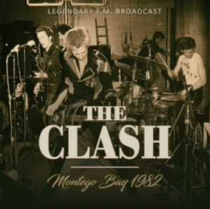 Clash - Montego Bay 1982 in der Gruppe CD bei Bengans Skivbutik AB (3659435)
