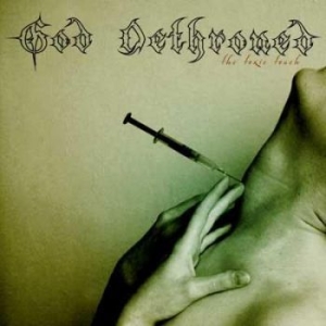 God Dethroned - Toxic Touch The (Green Vinyl) in der Gruppe VINYL bei Bengans Skivbutik AB (3659654)